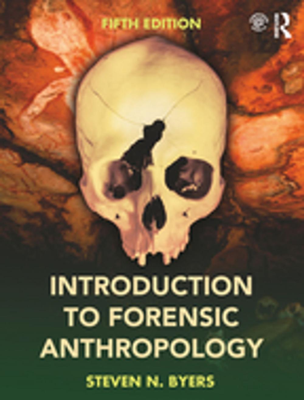 Big bigCover of Introduction to Forensic Anthropology