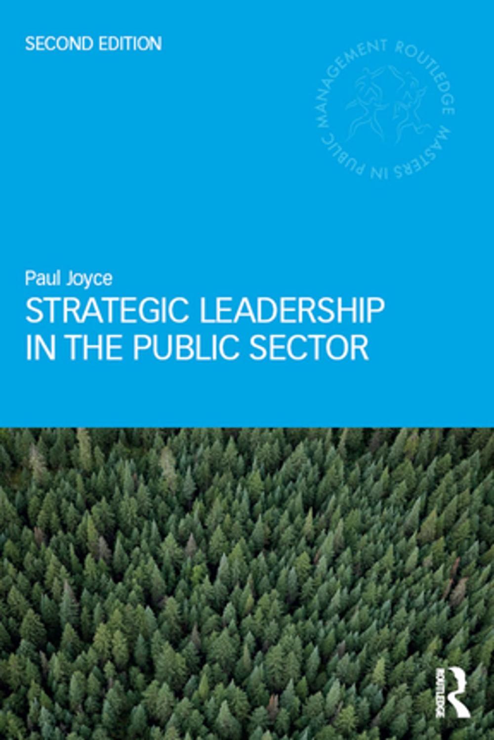 Big bigCover of Strategic Leadership in the Public Sector