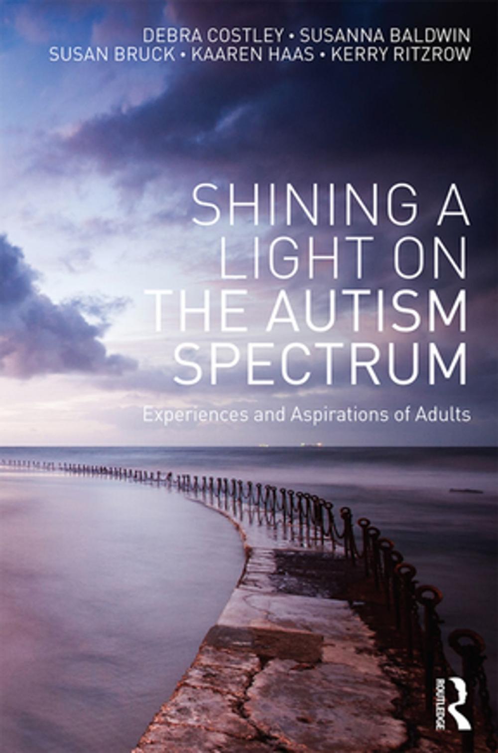 Big bigCover of Shining a Light on the Autism Spectrum