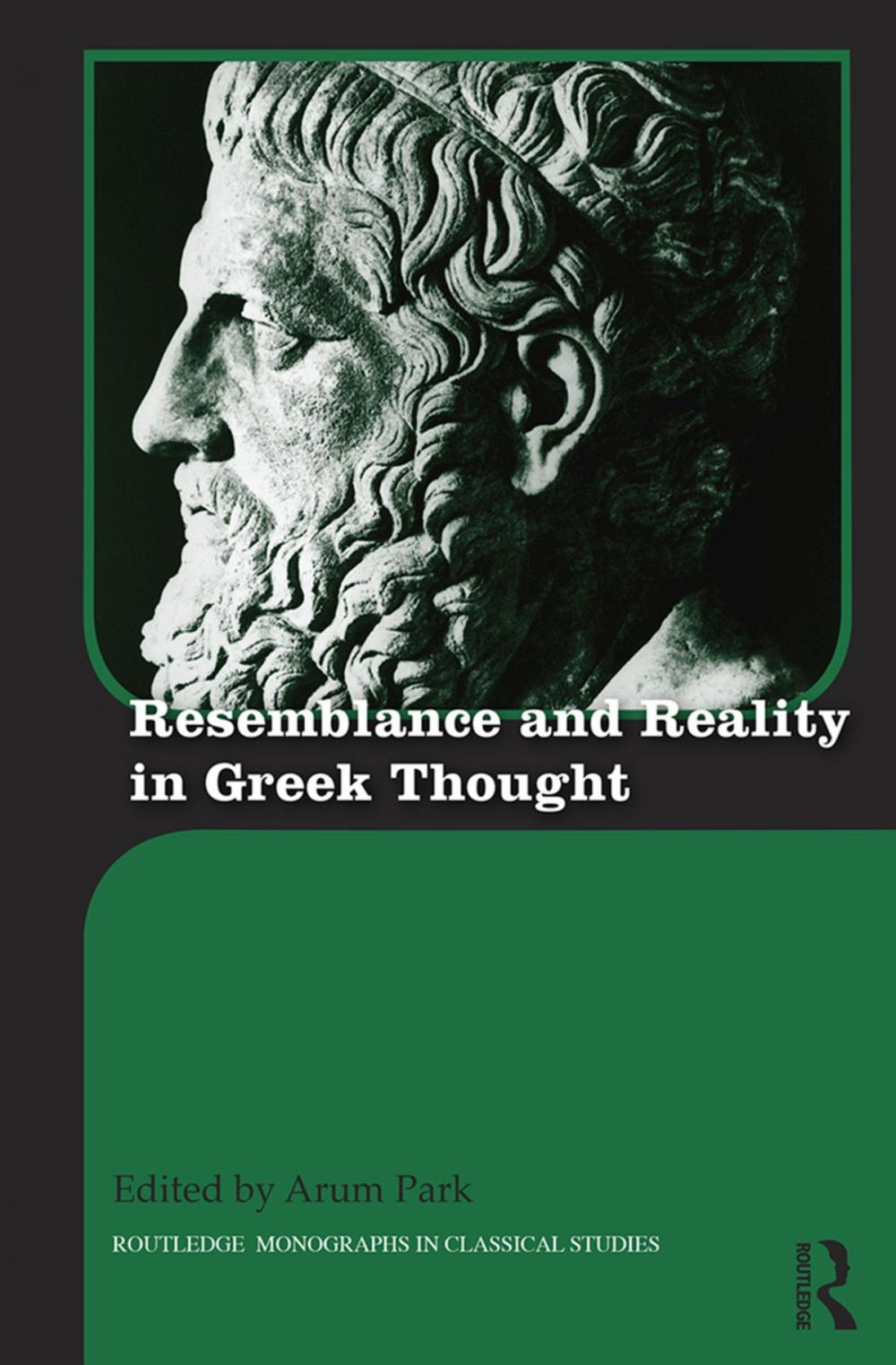 Big bigCover of Resemblance and Reality in Greek Thought