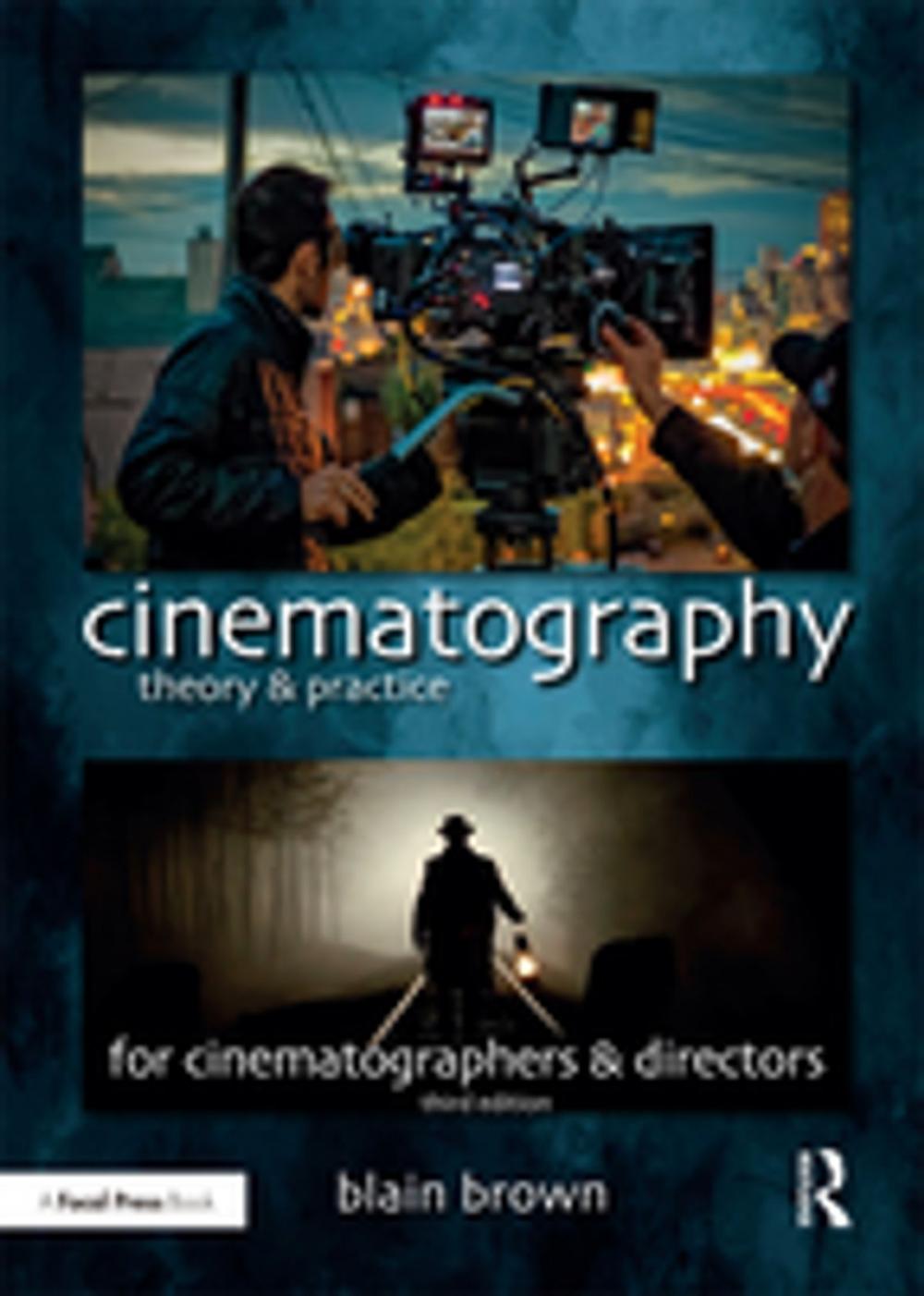 Big bigCover of Cinematography: Theory and Practice