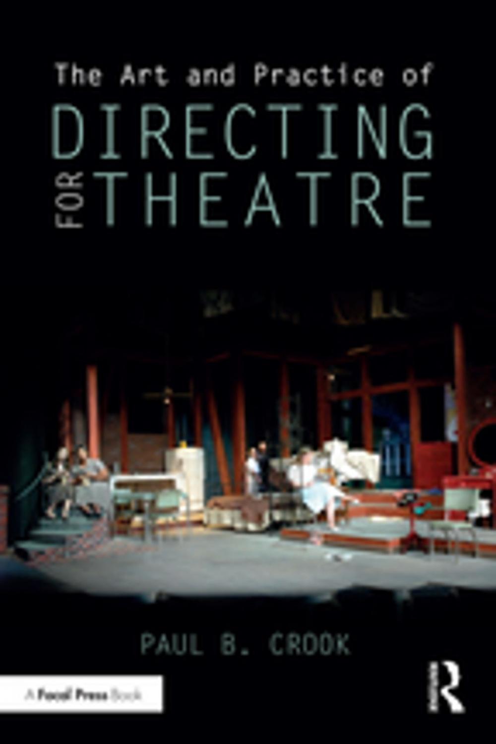 Big bigCover of The Art and Practice of Directing for Theatre