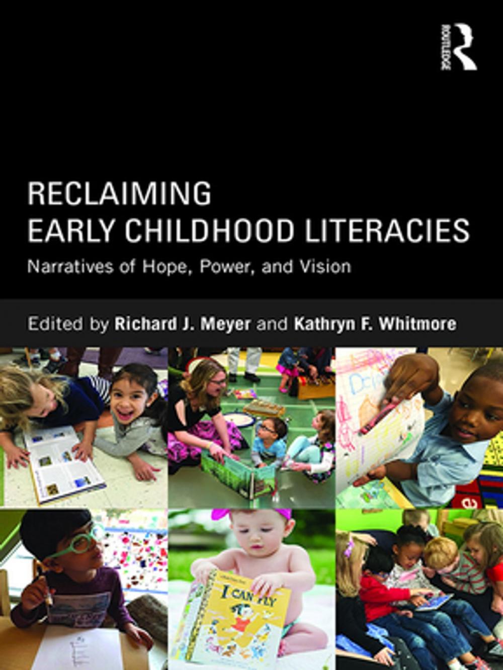 Big bigCover of Reclaiming Early Childhood Literacies