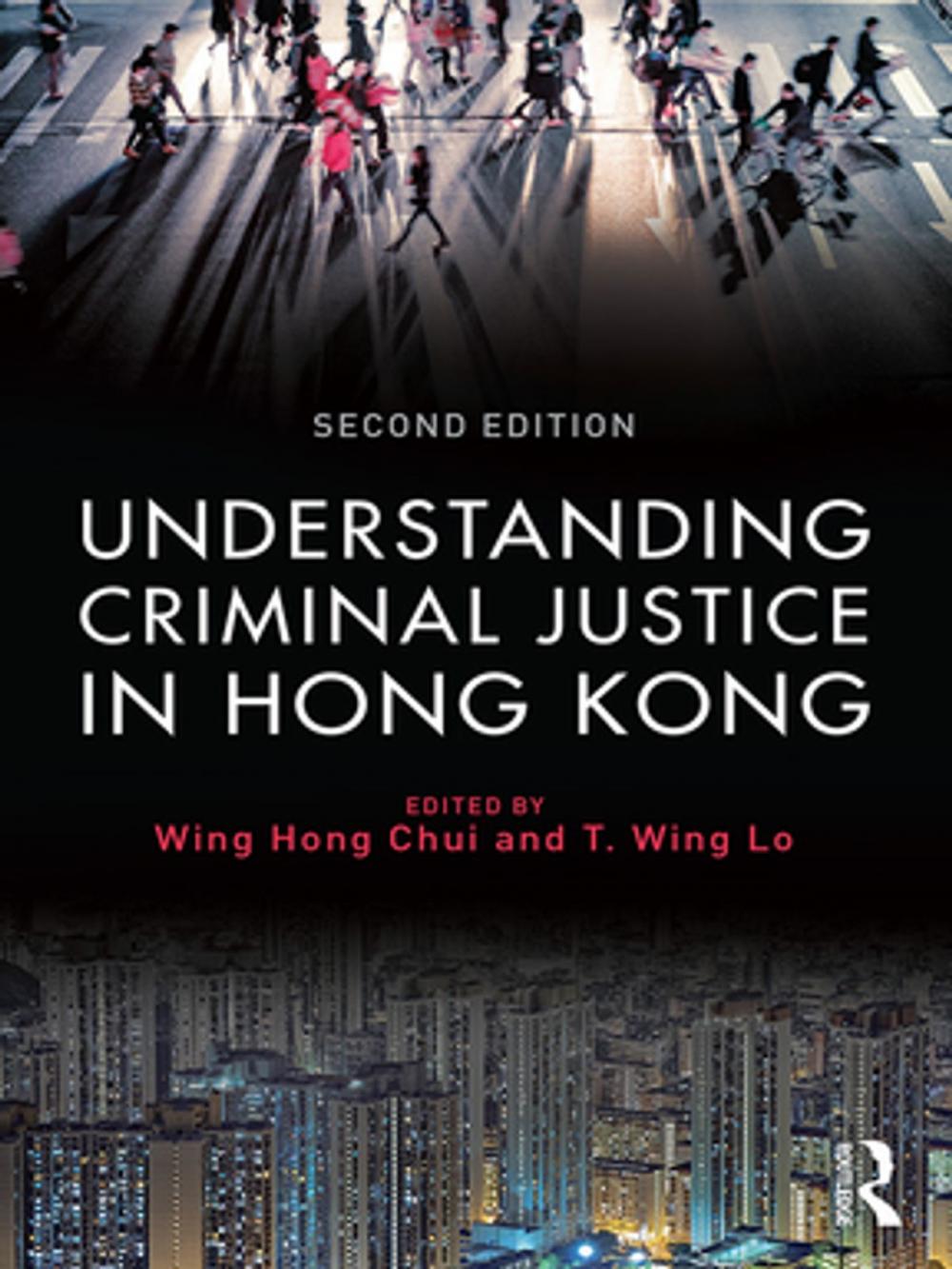 Big bigCover of Understanding Criminal Justice in Hong Kong