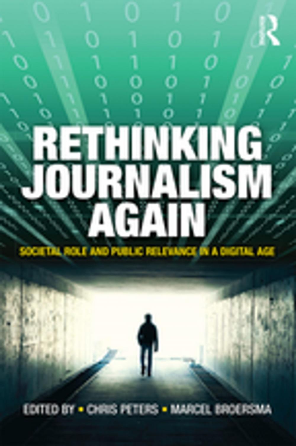 Big bigCover of Rethinking Journalism Again