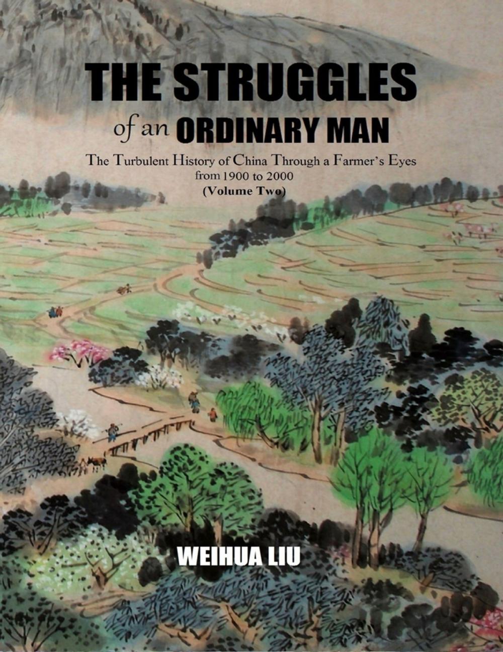 Big bigCover of The Struggles of an Ordinary Man (China 1900-2000) (II)