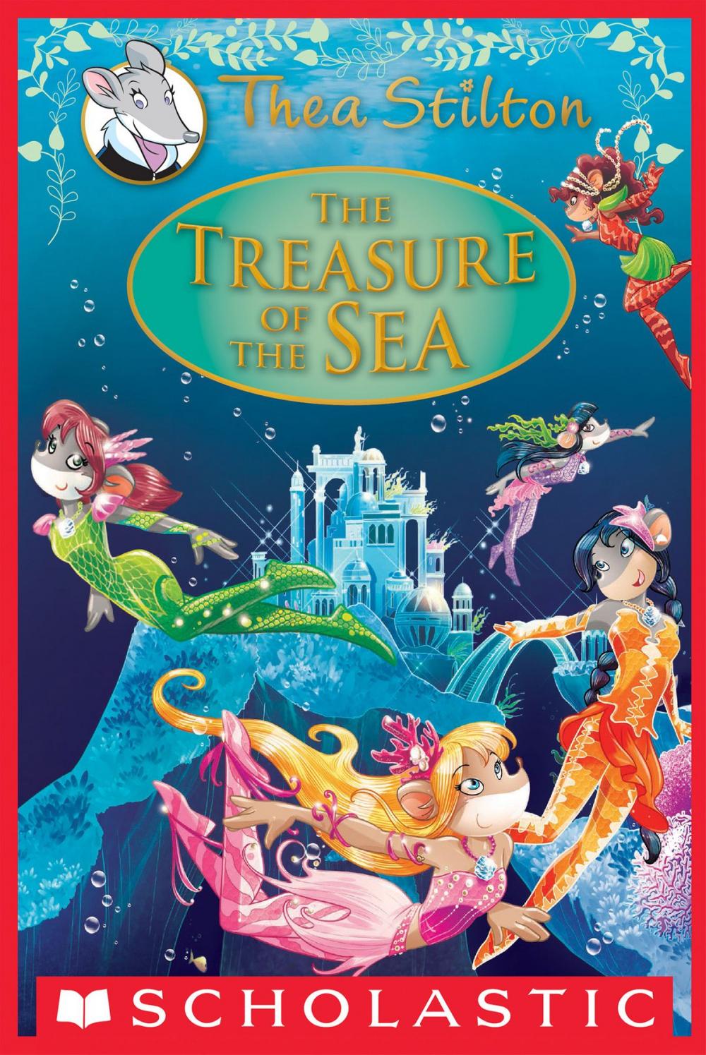 Big bigCover of The Treasure of the Sea: A Geronimo Stilton Adventure (Thea Stilton: Special Edition #5)