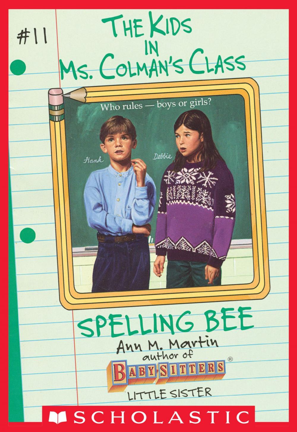 Big bigCover of Spelling Bee (The Kids in Ms. Colman's Class #11)