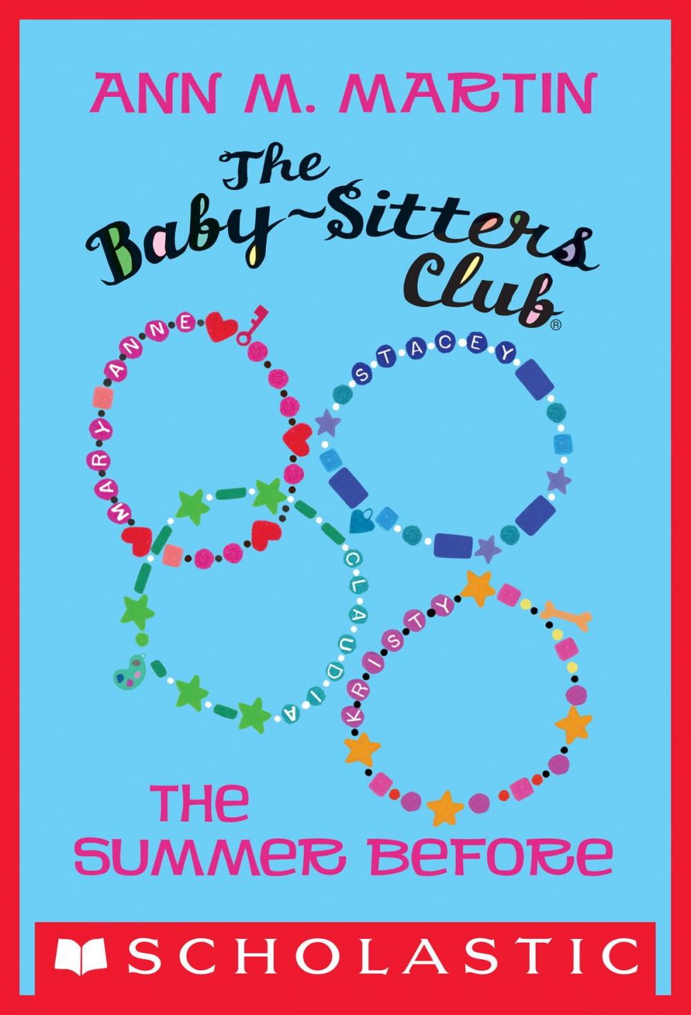 Big bigCover of The Summer Before (The Baby-Sitters Club)