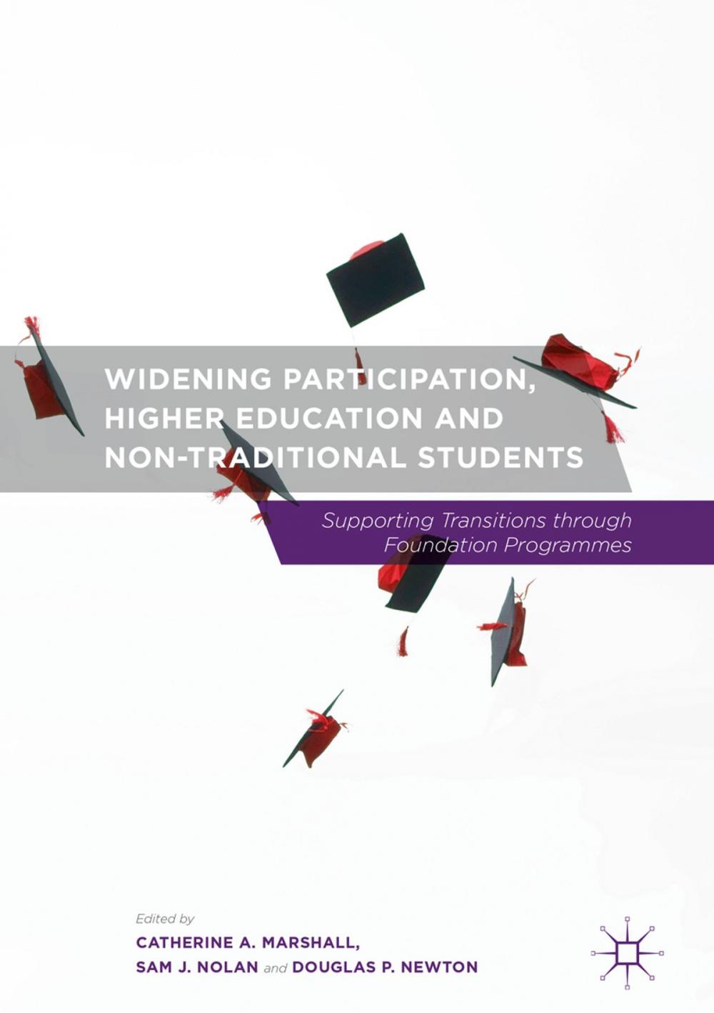 Big bigCover of Widening Participation, Higher Education and Non-Traditional Students