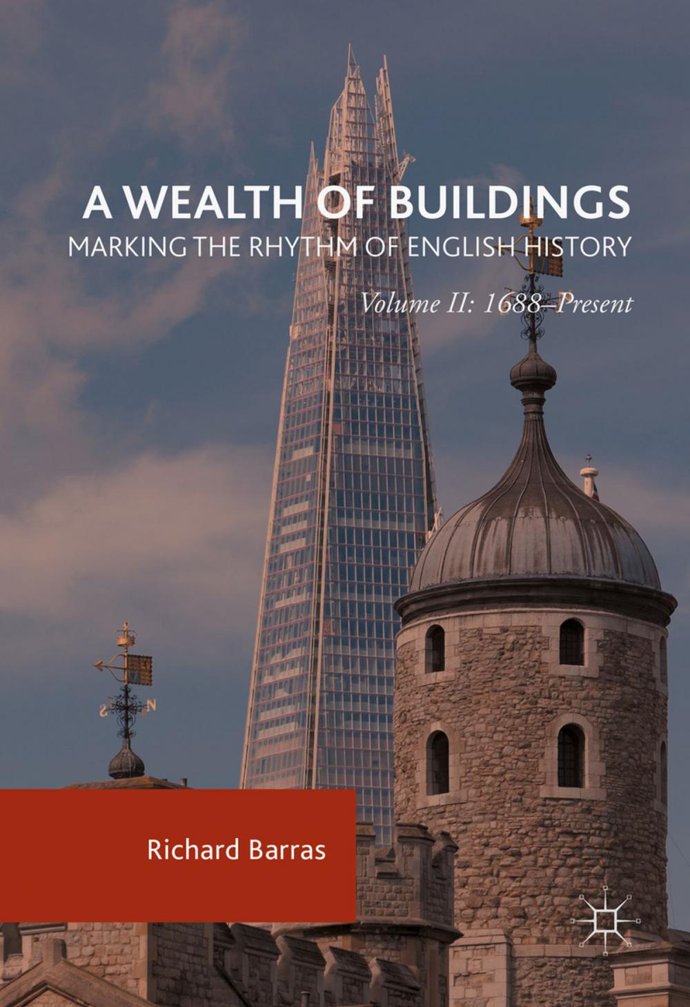 Big bigCover of A Wealth of Buildings: Marking the Rhythm of English History