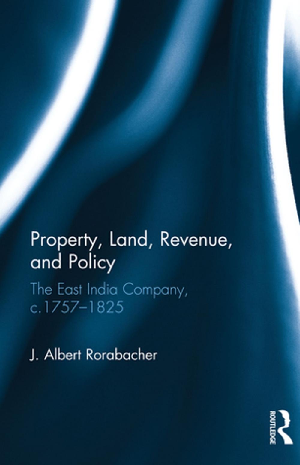 Big bigCover of Property, Land, Revenue, and Policy