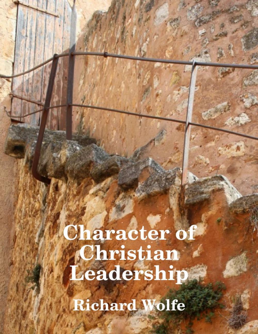 Big bigCover of Character of Christian Leadership