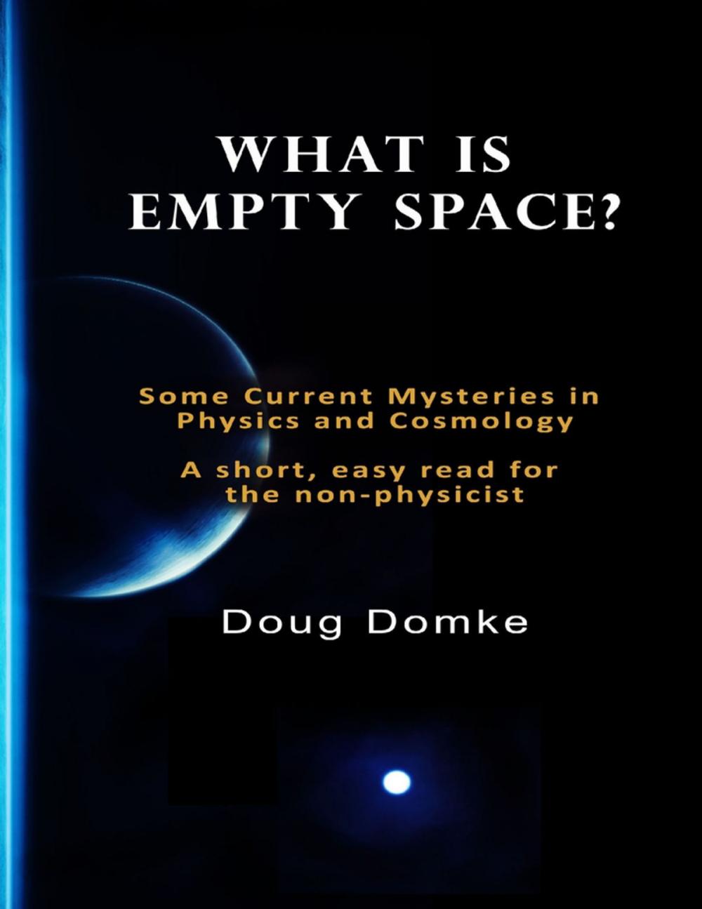 Big bigCover of What Is Empty Space?