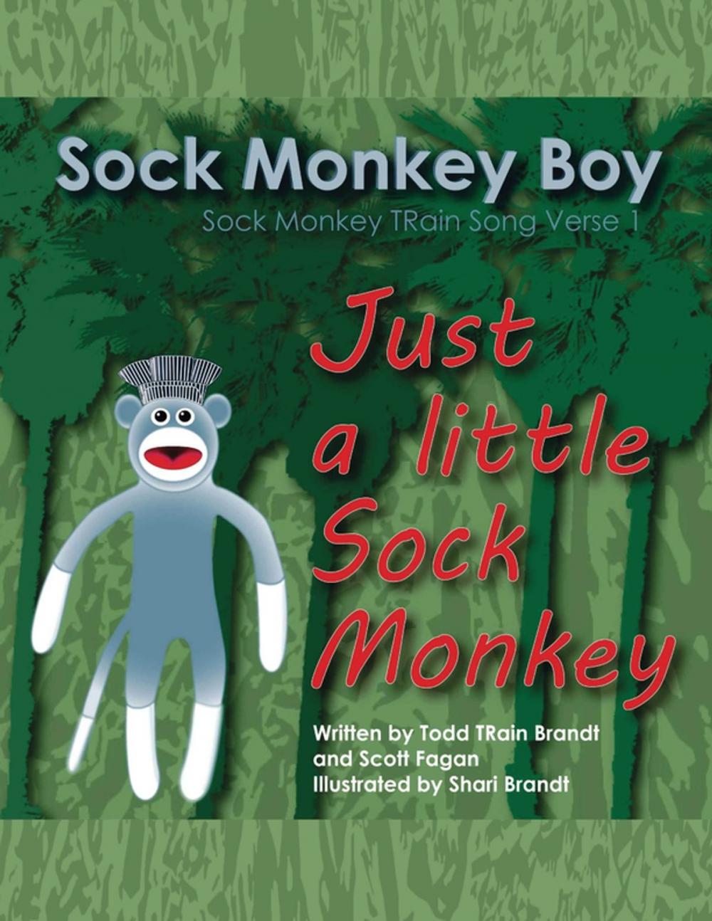 Big bigCover of Just a Little Sock Monkey: Sock Monkey Train Song Verse 1