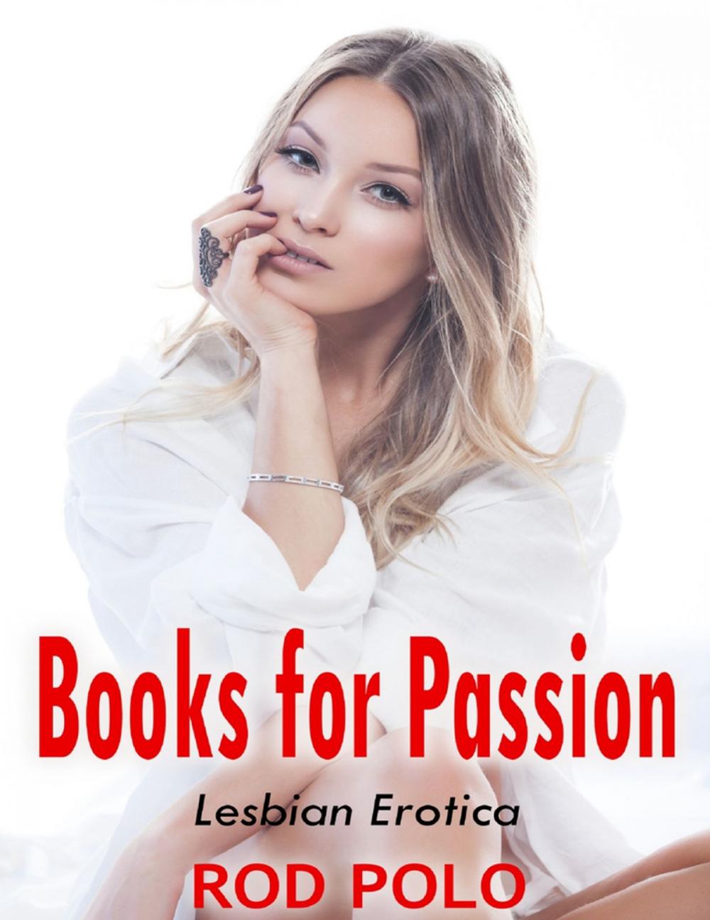 Big bigCover of Books for Passion: Lesbian Erotica