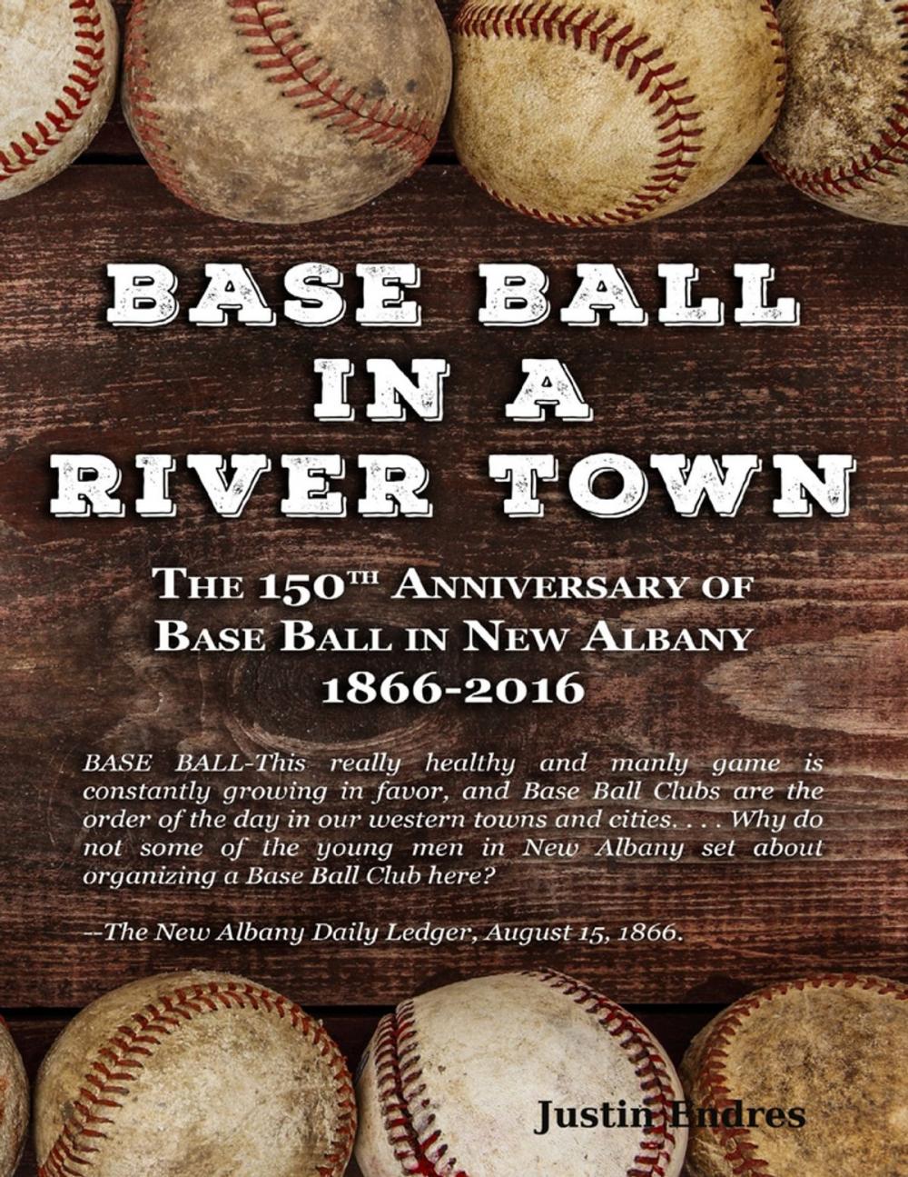 Big bigCover of Base Ball In a River Town