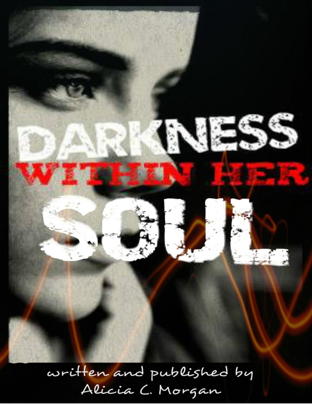 Big bigCover of Darkness Within Her Soul