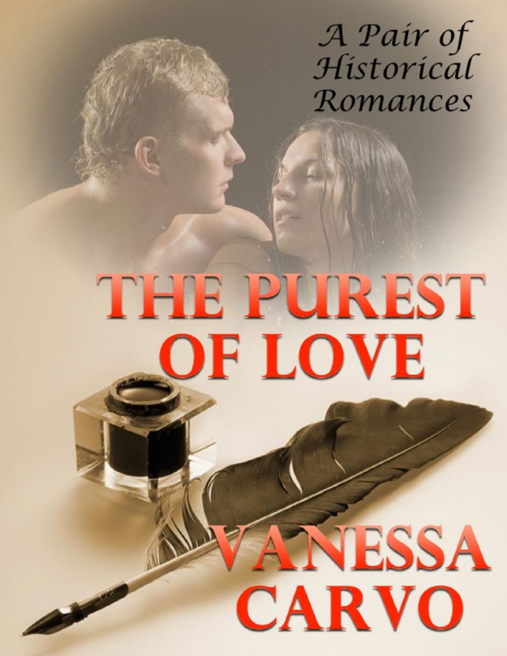 Big bigCover of The Purest of Love: A Pair of Historical Romances