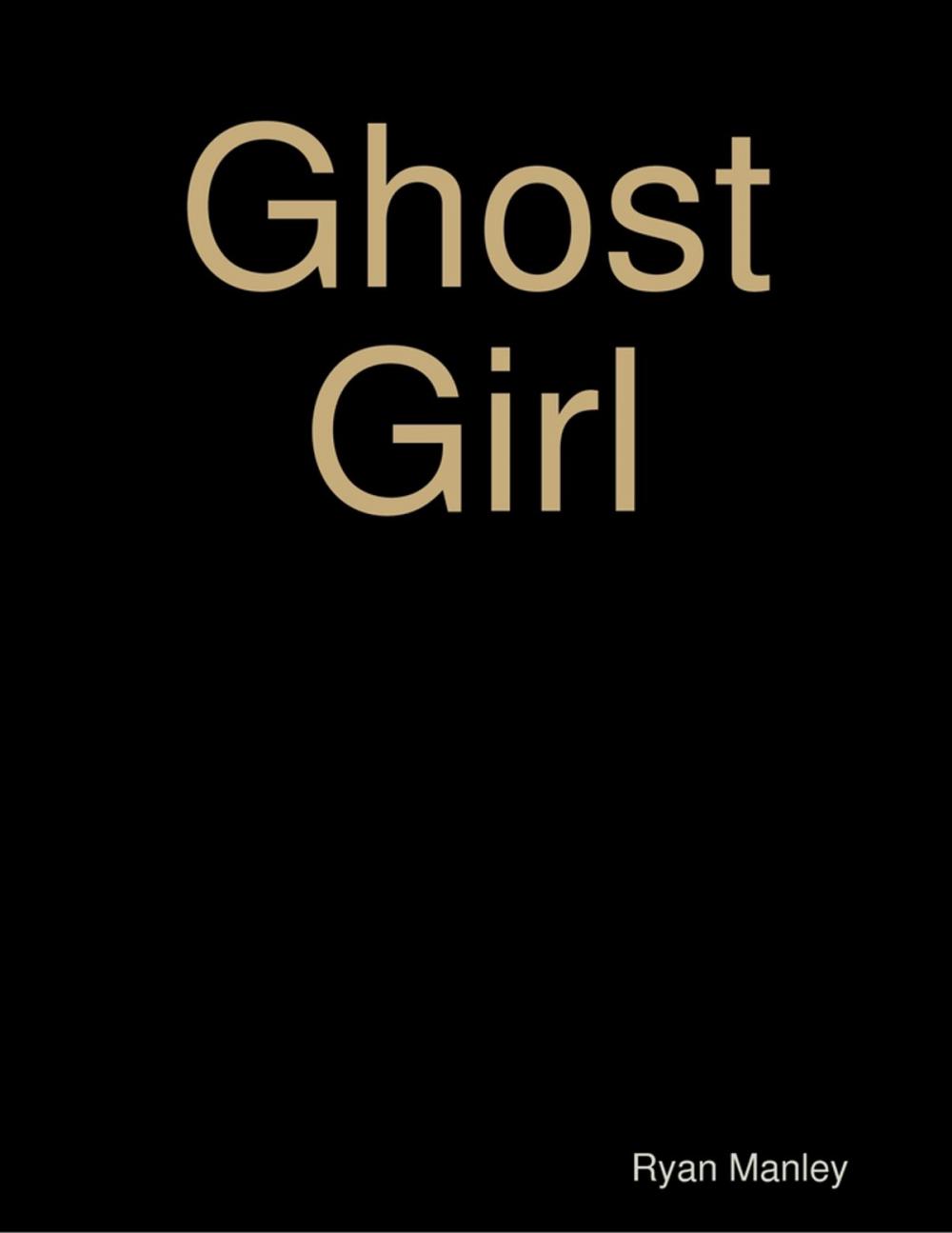 Big bigCover of Ghost Girl