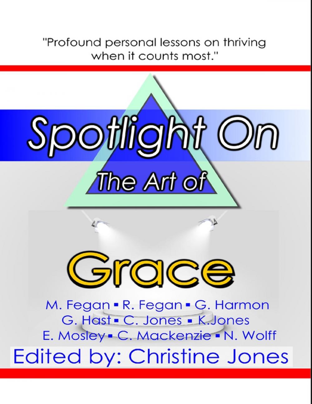 Big bigCover of Spotlight On the Art of Grace