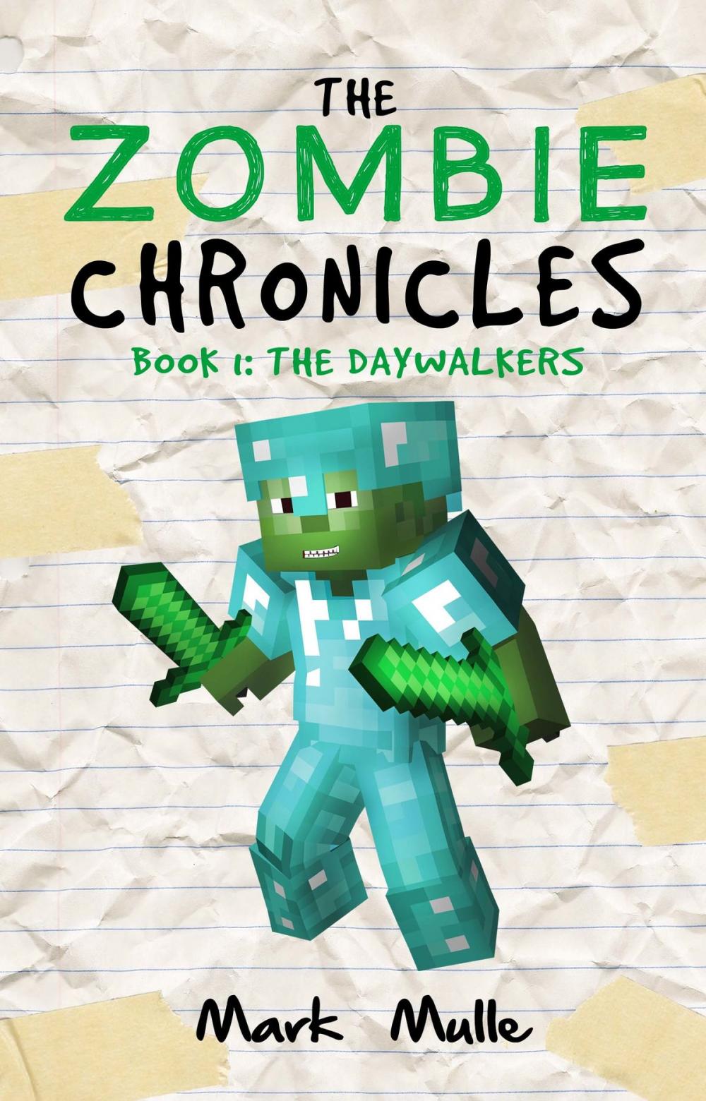 Big bigCover of The Zombie Chronicles, Book 1: The Daywalkers