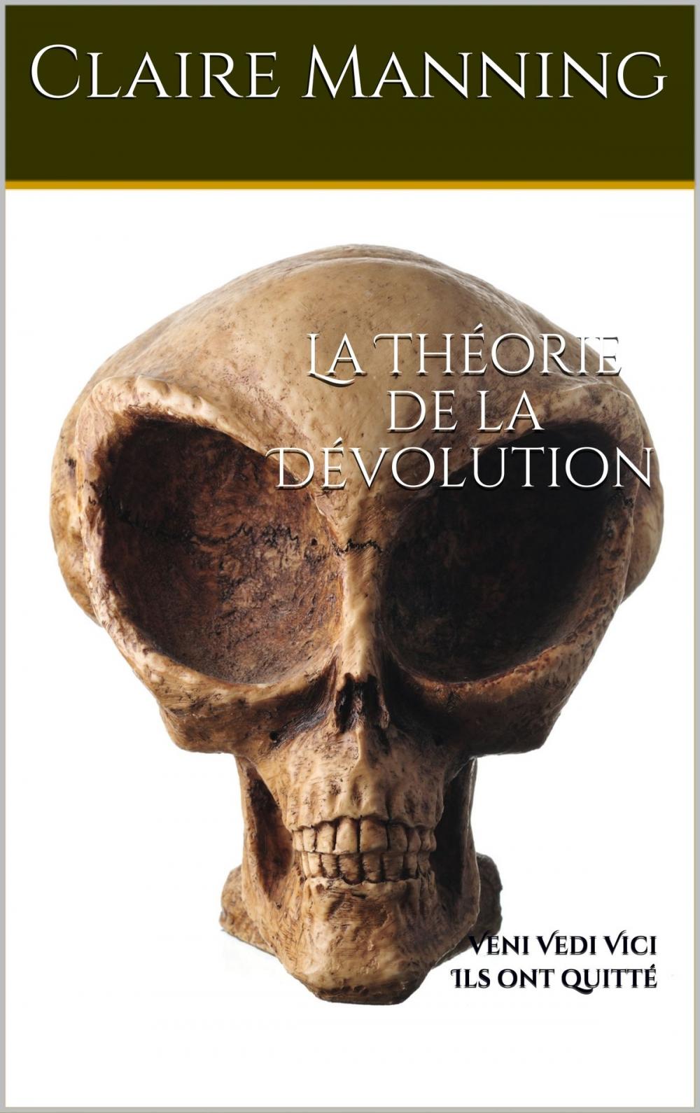 Big bigCover of La Théorie de la Dévolution: Une Odyssée de l'Ingénierie Génétique