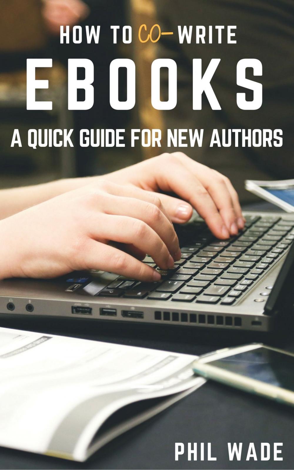 Big bigCover of How To Co-write Ebooks