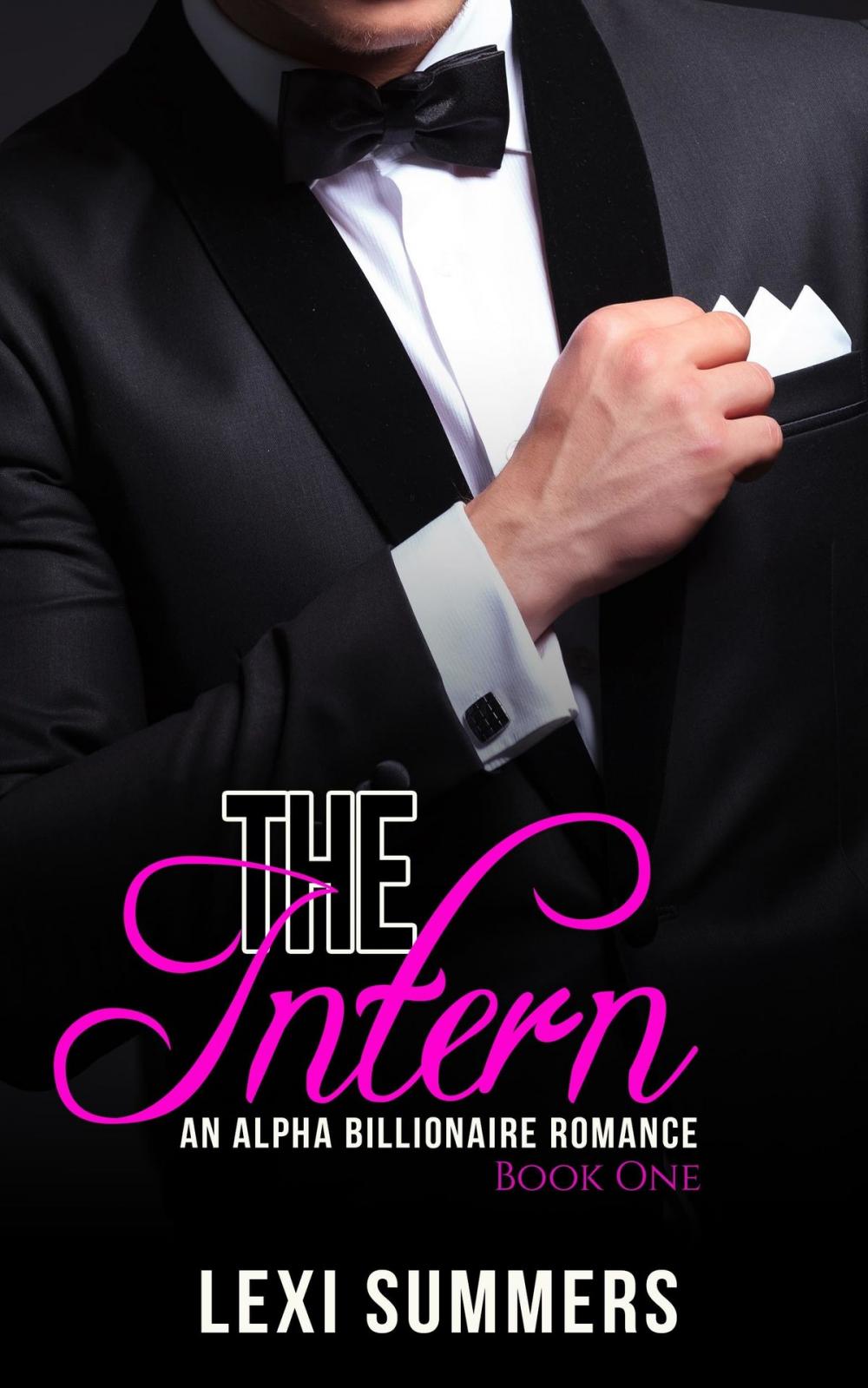 Big bigCover of The Intern, Book 1 (Alpha Billionaire Romance Series)