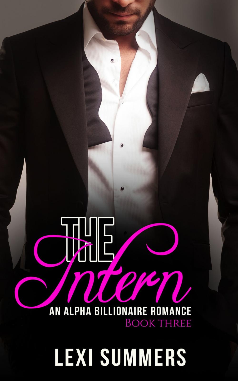 Big bigCover of The Intern, Book 3 (Alpha Billionaire Romance Series)