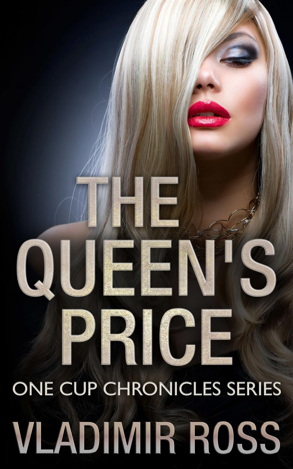 Big bigCover of The Queen’s Price