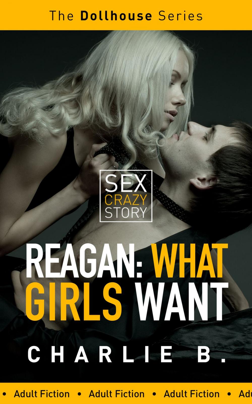 Big bigCover of Reagan, What Girls Want