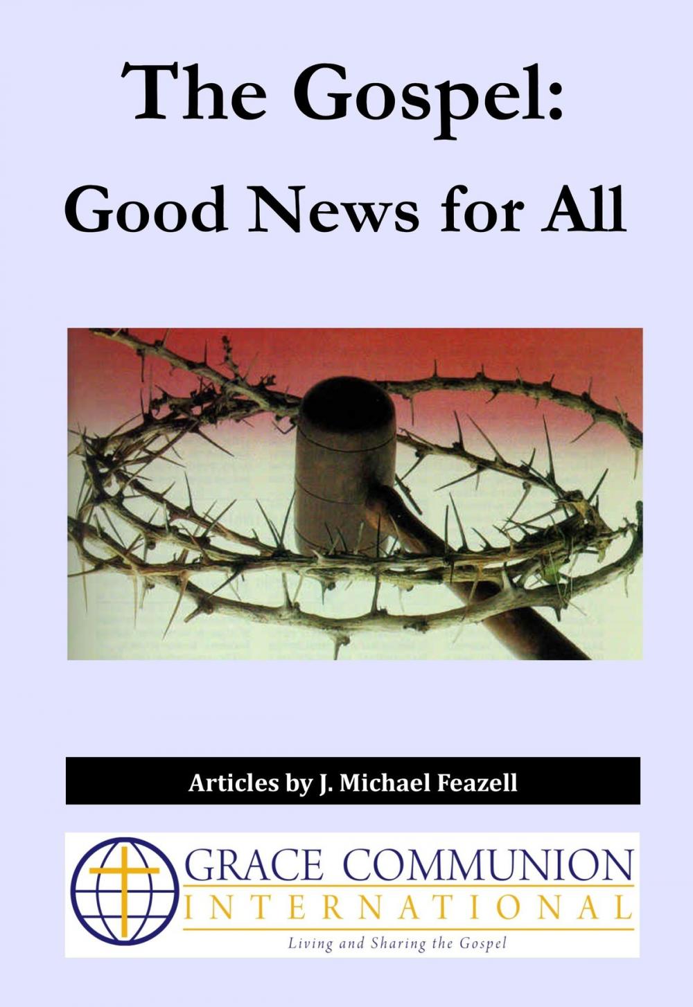 Big bigCover of The Gospel: Good News for All