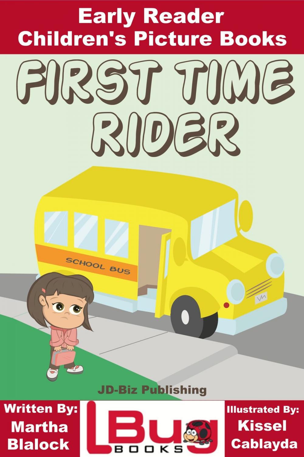 Big bigCover of First Time Rider: Early Reader - Children's Picture Books