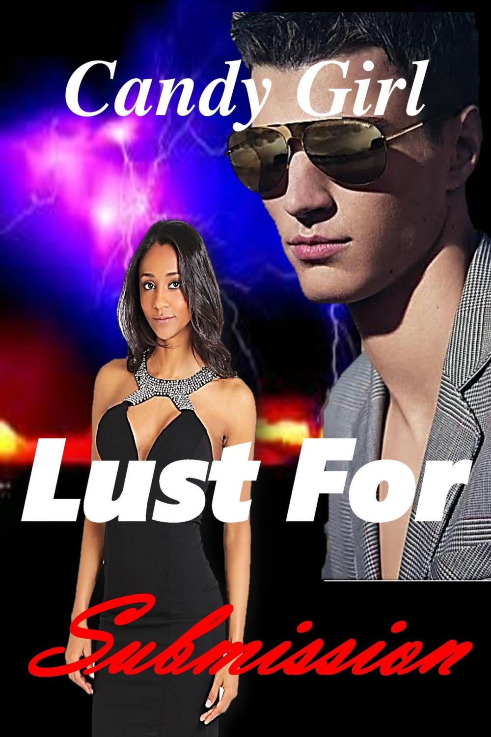 Big bigCover of Lust For Submission (Lust Series Book 3)