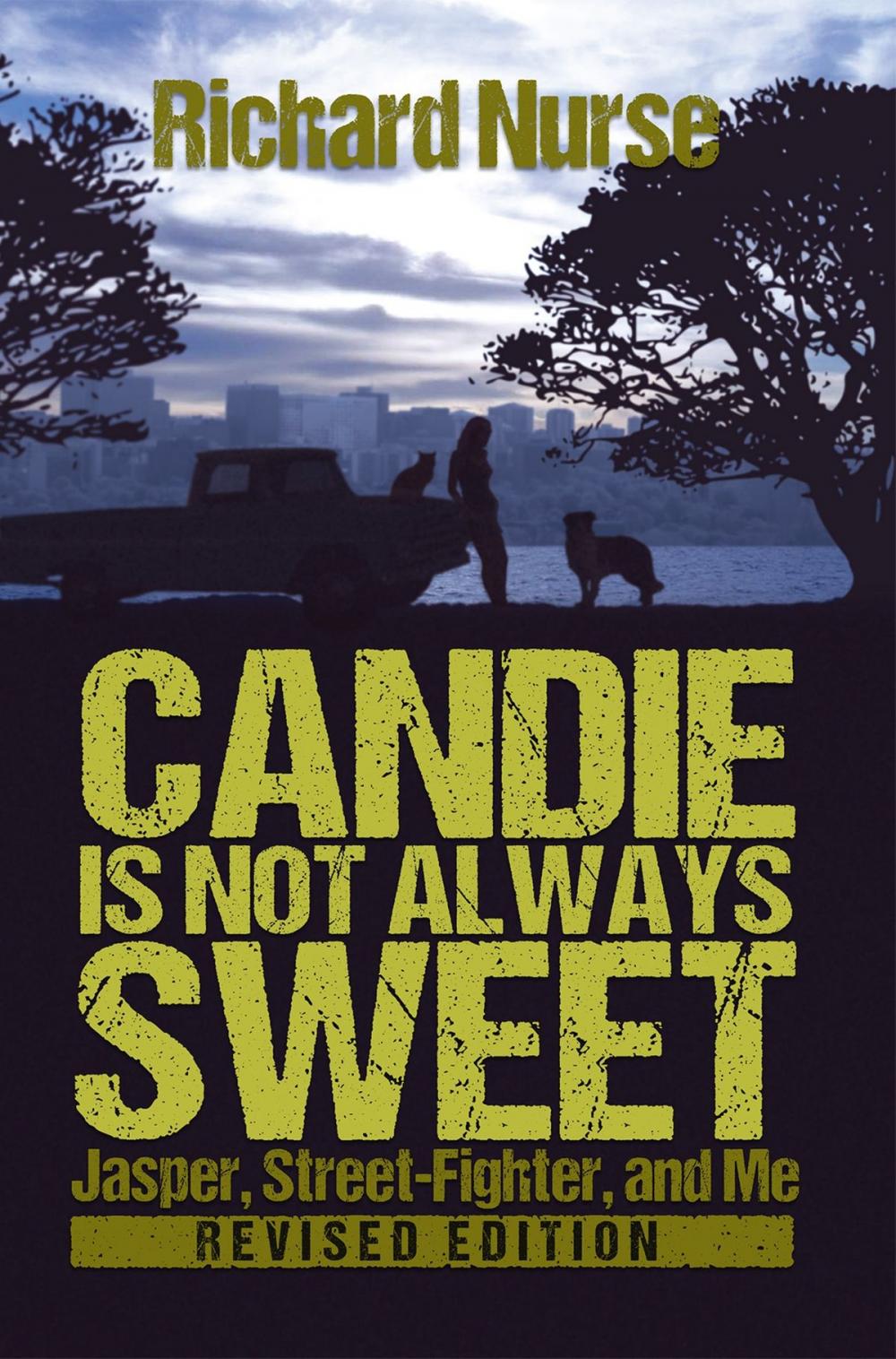 Big bigCover of Candie is Not Always Sweet (Revised Edition)