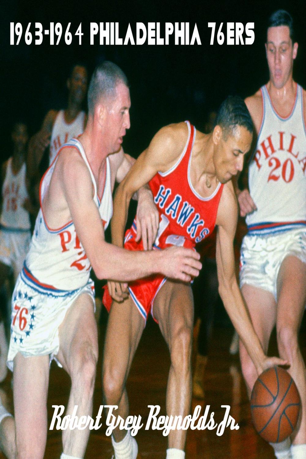 Big bigCover of 1963-1964 Philadelphia 76ers