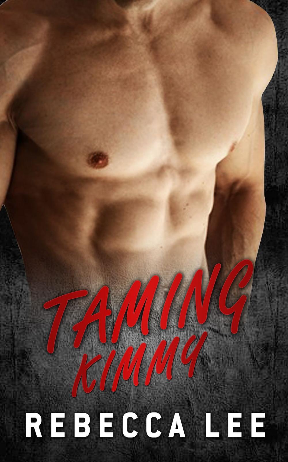 Big bigCover of Taming Kimmy