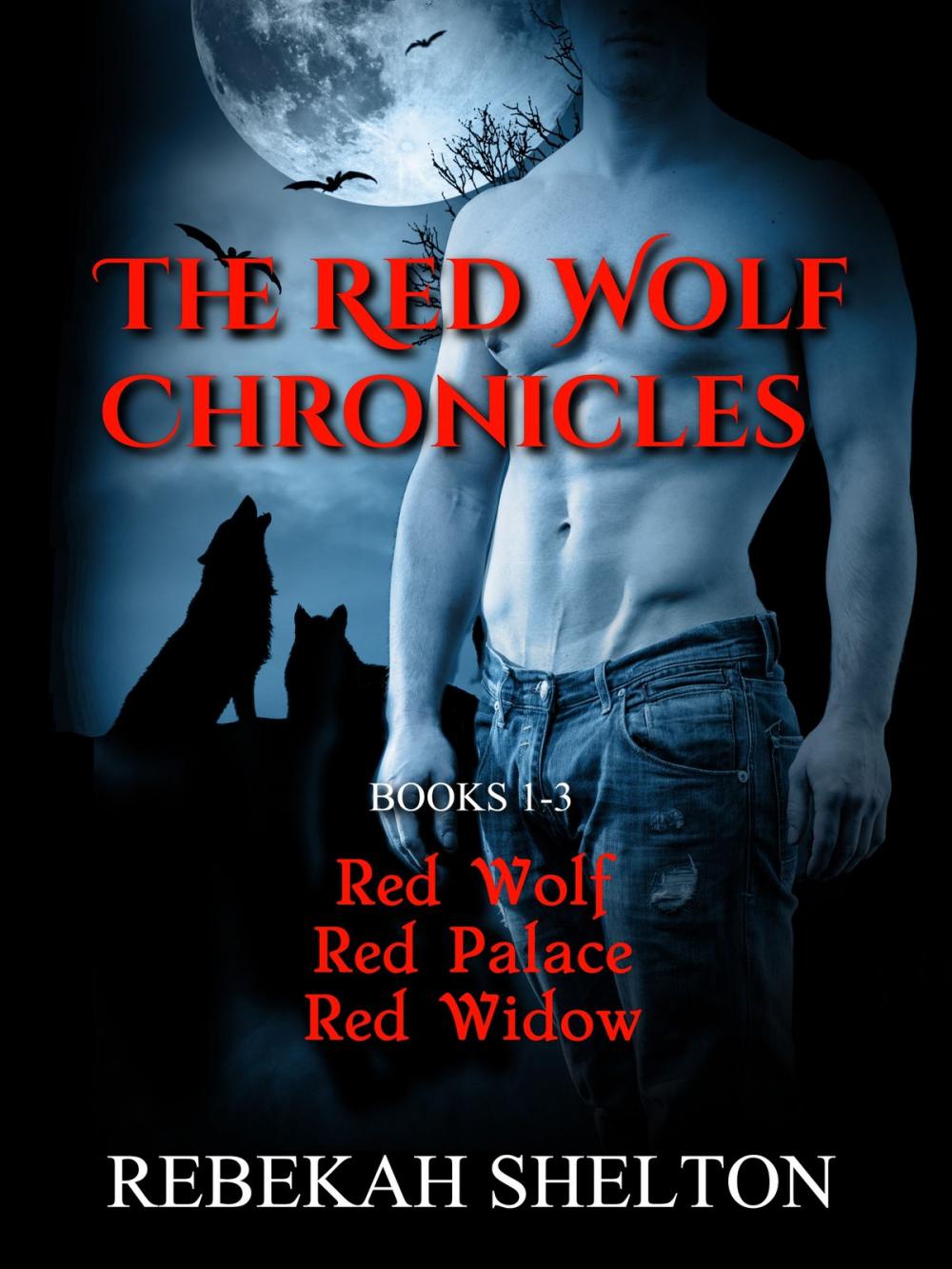 Big bigCover of The Red Wolf Chronicles (Bundled Set)