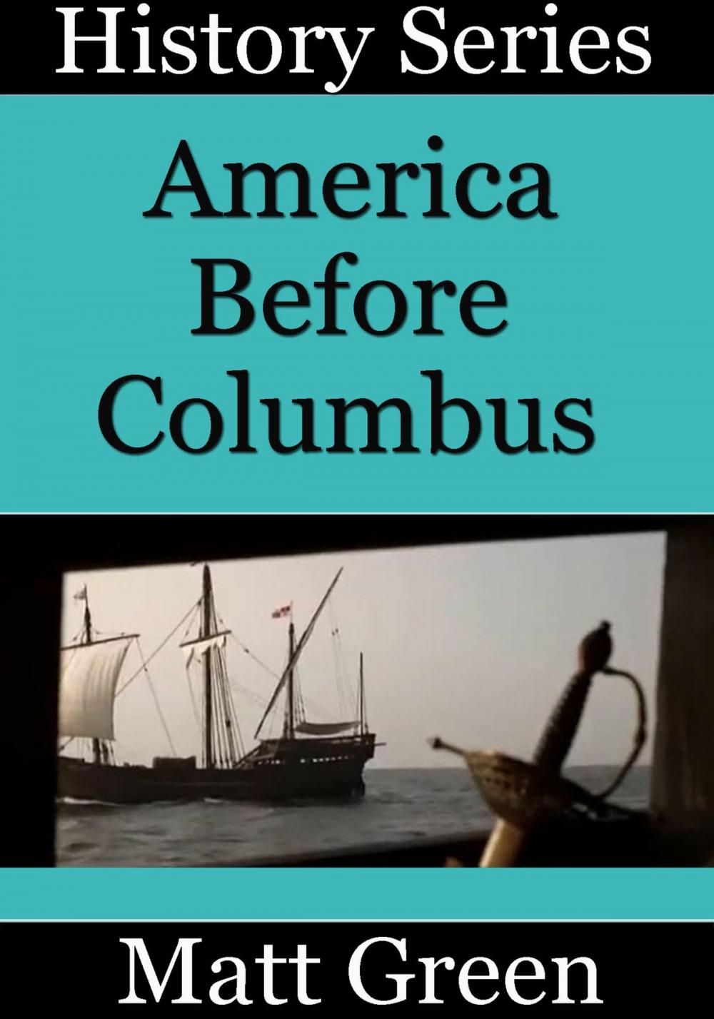 Big bigCover of America Before Columbus