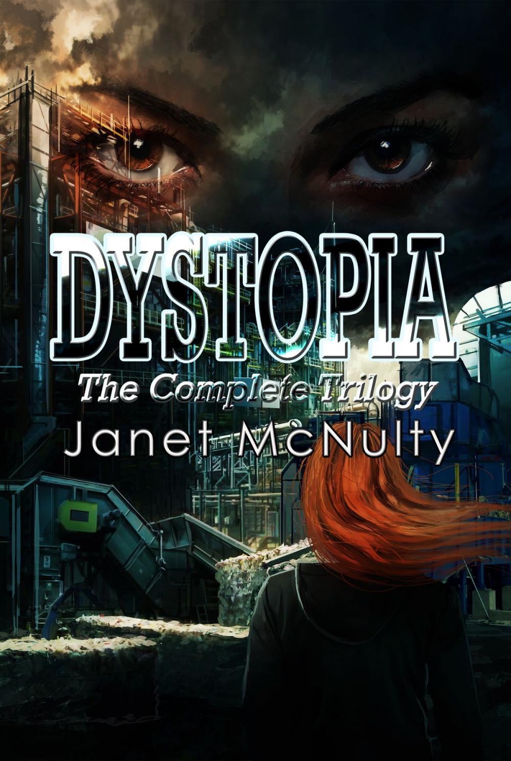 Big bigCover of Dystopia (The Complete Trilogy)