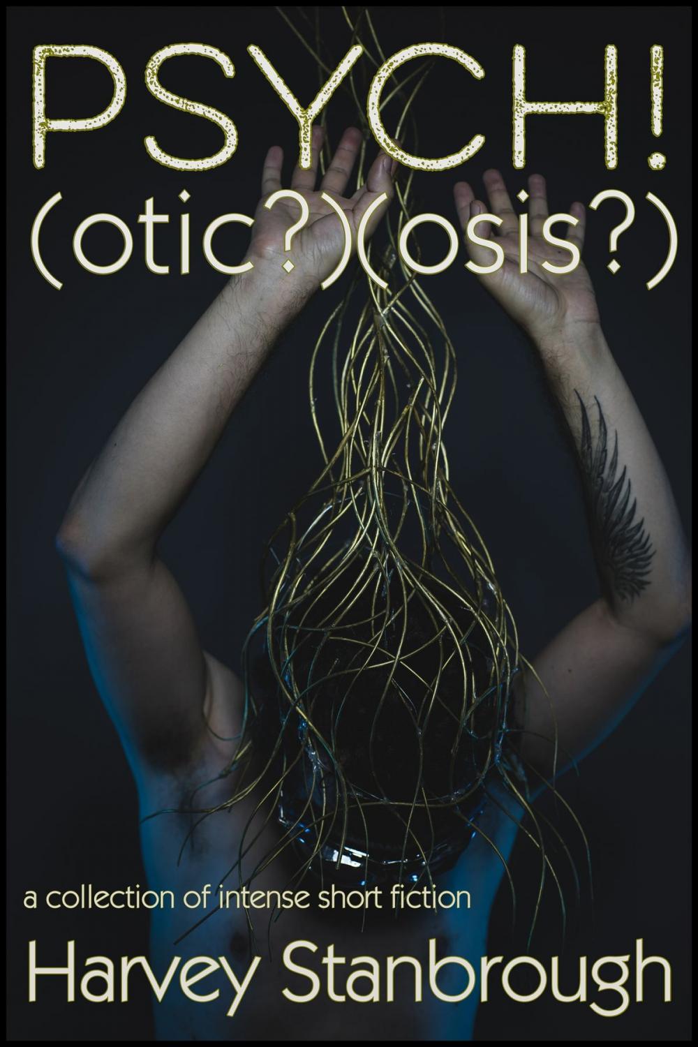 Big bigCover of Psych!(Otic?)(Osis?)