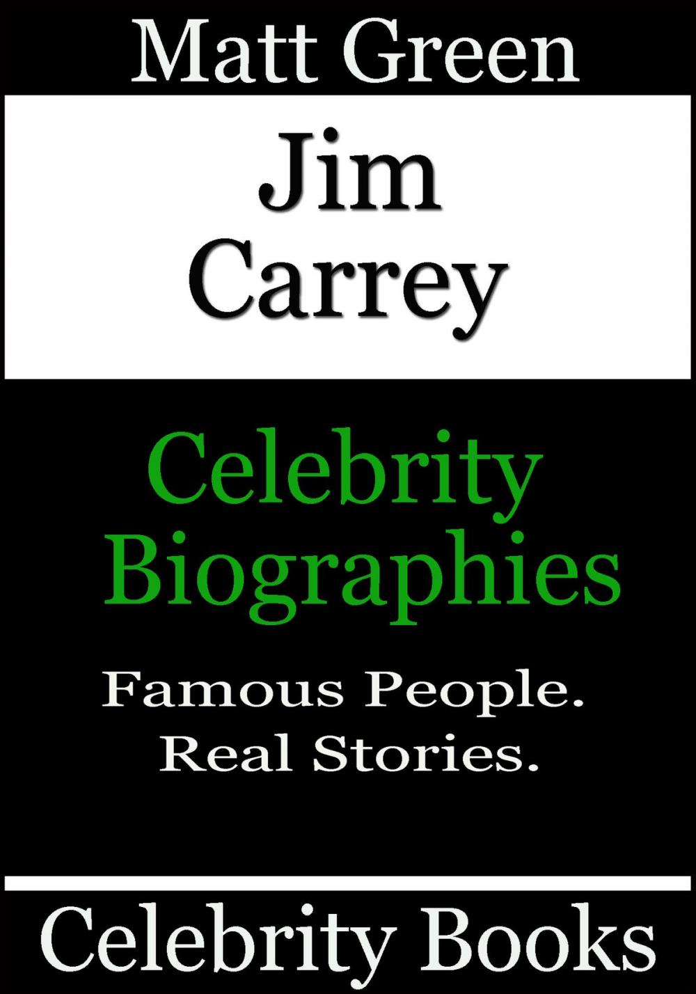 Big bigCover of Jim Carrey: Celebrity Biographies