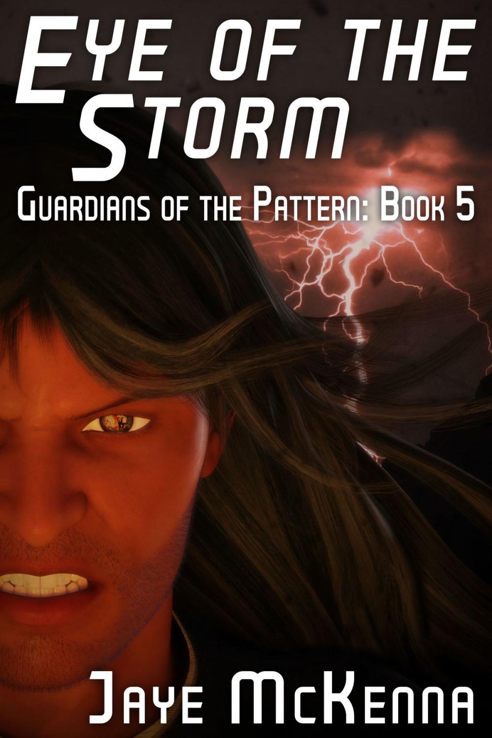 Big bigCover of Eye of the Storm (Guardians of the Pattern, Book 5)