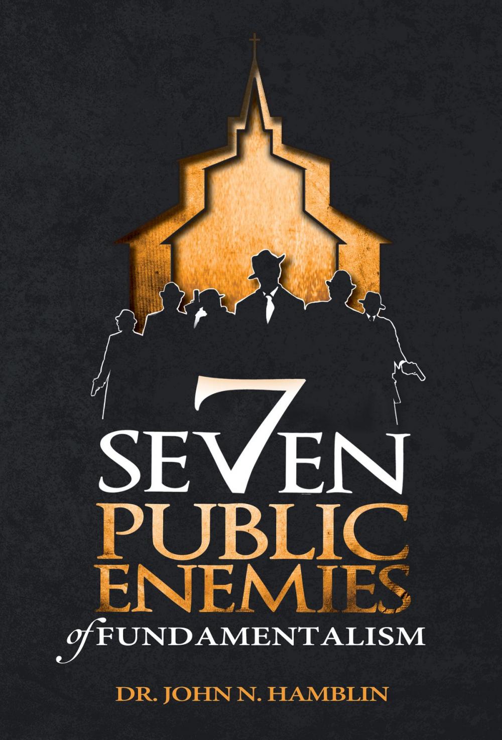 Big bigCover of Seven Public Enemies of Fundamentalism