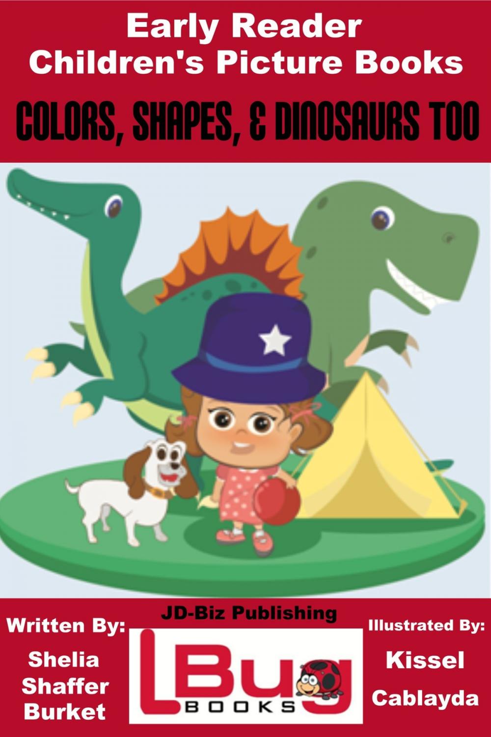 Big bigCover of Colors, Shapes, & Dinosaurs Too: Early Reader - Children's Picture Books