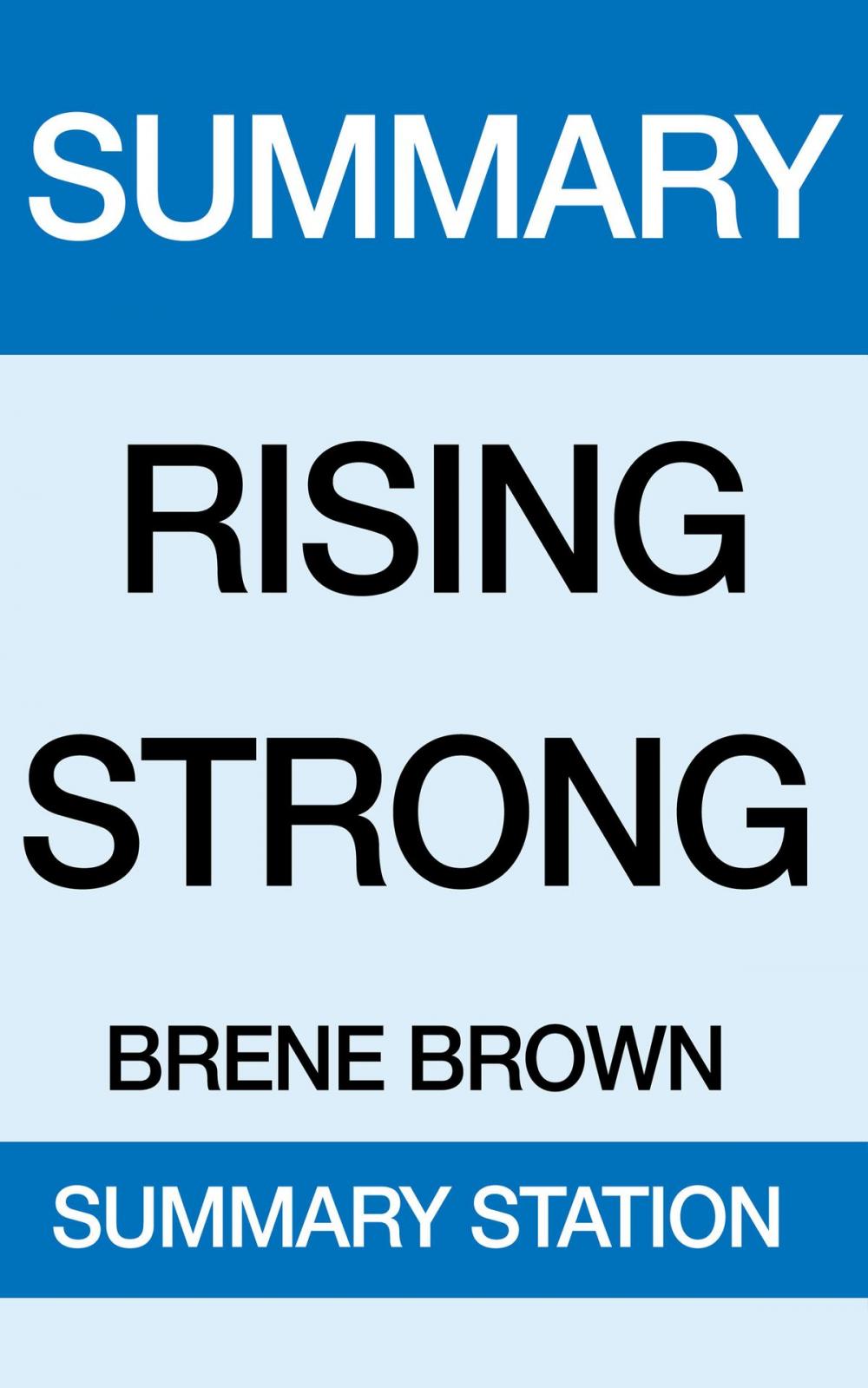 Big bigCover of Rising Strong Summary