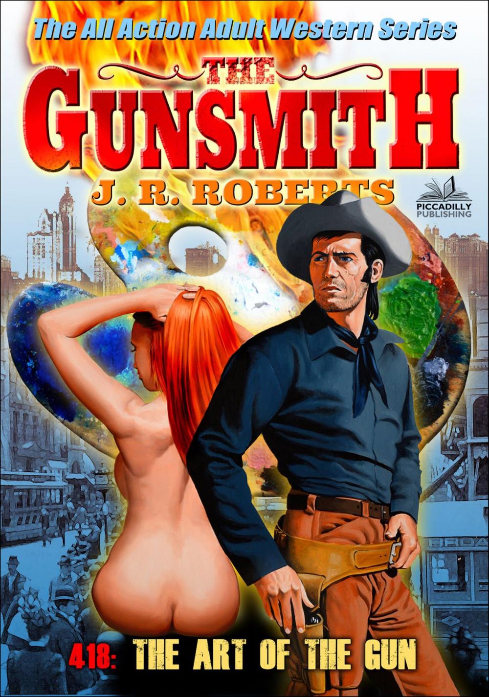 Big bigCover of The Gunsmith 418: The Art of the Gun