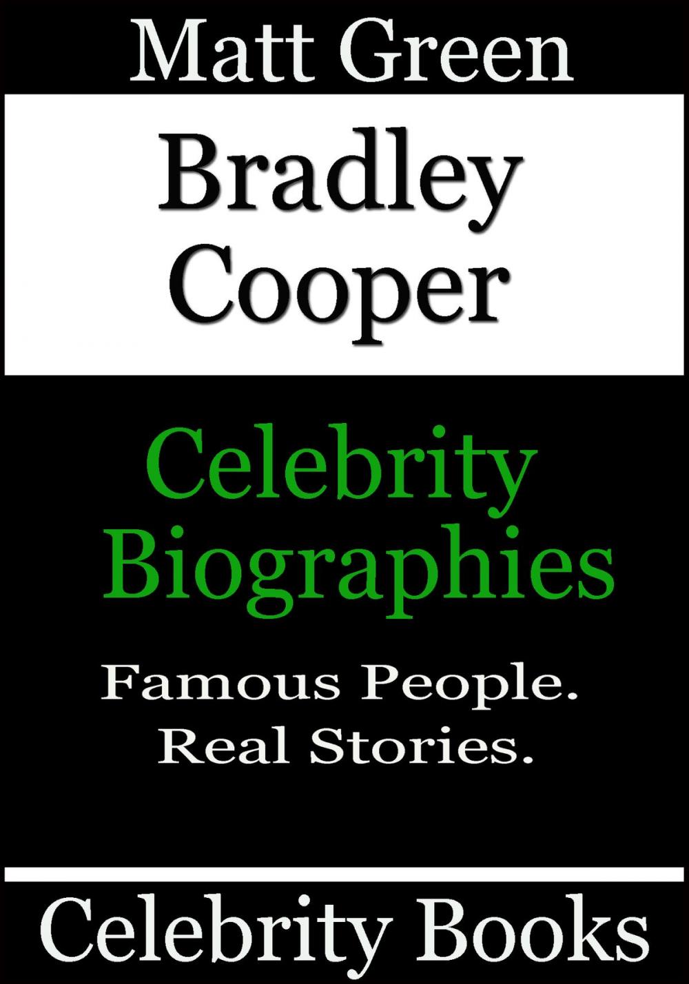 Big bigCover of Bradley Cooper: Celebrity Biographies