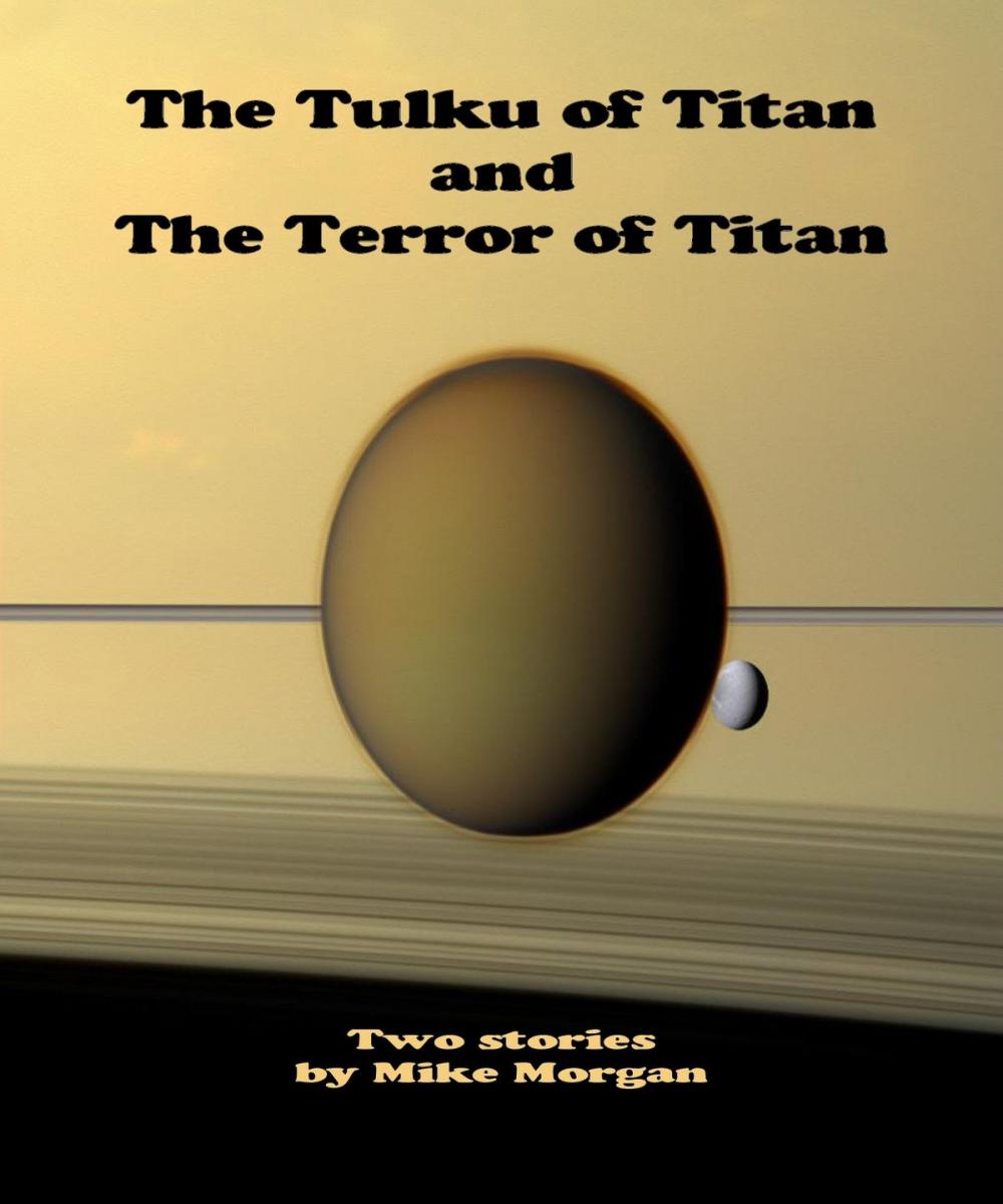 Big bigCover of The Tulku of Titan and The Terror of Titan